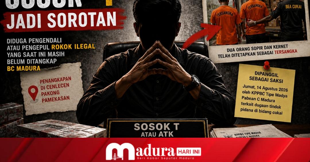 Siapakah Sosok Inisial T yang disorot atas Dugaan Pengendali Rokok Bodong yang diamankan BC Madura